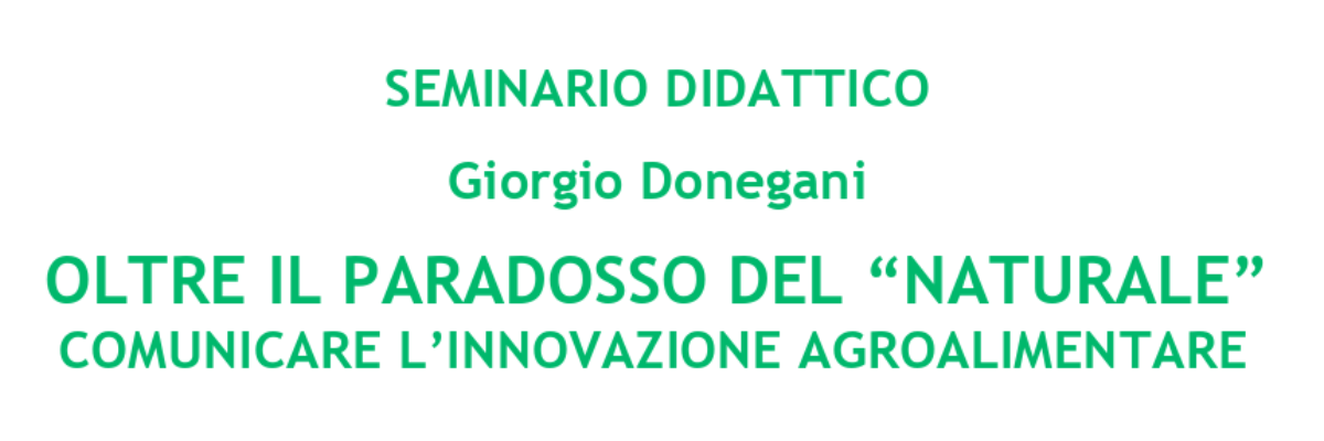 Oltre il paradosso del “naturale” comunicare l’innovazione agroalimentare
